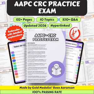 May include: AAPC CRC Practice Exam study guide with 132+ pages, 10 topics, and 520+ Q&A. Features include updated 2026 content, hyperlinks, and detailed explanations. Includes a table of contents and a 100% passing rate.