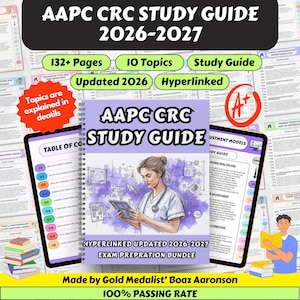 May include: A spiral-bound AAPC CRC study guide for 2026-2027 featuring a purple cover with an illustration of a medical professional holding a tablet. The guide includes 132+ pages, 10 topics, and is hyperlinked. Text includes AAPC CRC STUDY GUIDE 2026-2027, Topics are explained in details, and Made by Gold Medalist Boaz Aaronson.
