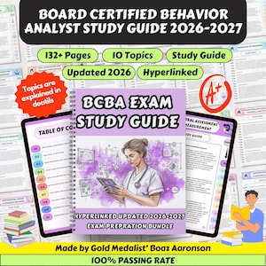 May include: A spiral-bound BCBA Exam Study Guide 2026-2027 with a purple cover featuring an illustration of a professional holding a tablet. The guide includes 132+ pages, 10 topics, and is hyperlinked. Text includes Board Certified Behavior Analyst Study Guide 2026-2027, Topics are explained in details, and Made by Gold Medalist Boaz Aaronson.