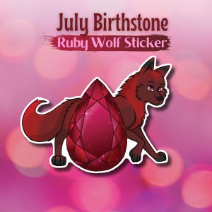 July Birthday Gift Idea Ruby Red Birthstone Gift for Animal Lover Wolf Sticker Gift for Her Birthday Theme Ruby Birthstone Animal Wolf Decor