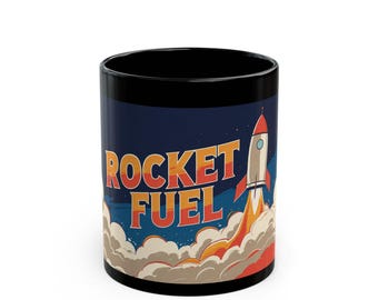 Rocket Fuel - Ideal for Space Lovers, Perfect for Home or Office, Birthday Present Ceramic Mug, Rocket Graphic Gift for Space Lover, Birth