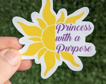 Sticker: Princess with a Purpose Sticker, Disney Princess Stickers, Rapunzel Stickers, Disney Feminist Decal