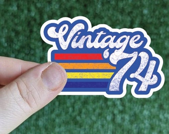 STICKER: Vintage 74 Sticker, Fifty Birthday sticker, 50 Birthday Water Bottle Sticker, 1974 Decal for Tumbler, 50th Birthday decal