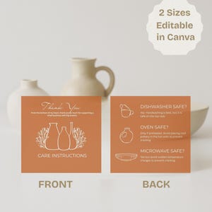 May include: Two terracotta-colored cards with white text and illustrations. One card reads "Thank You" and "Care Instructions." The other card lists care instructions: dishwasher, oven, and microwave safe. The image also includes the text "2 Sizes Editable in Canva."