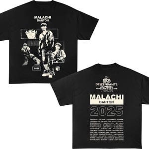 May include: Black t-shirts with graphic designs. One shirt shows "MALACHI BARTON" with images and "2025". The other shirt has "DESCENDANTS ZOMBIES WORLDS COLLIDE TOUR" and "MALACHI BARTON 2025" with a list of cities.
