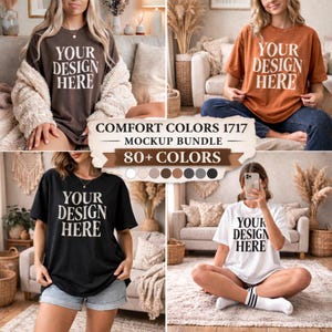 May include: A mockup bundle featuring four different t-shirt designs in various colors. Each shirt displays the text "YOUR DESIGN HERE" in a bold font. The image also includes the text "COMFORT COLORS 1717 - MOCKUP BUNDLE 80+ COLORS".