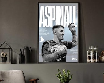 May include: Black and white framed poster featuring the name "ASPINALL" in large white letters. The poster includes a photo of a smiling man wearing a championship belt and gloves, with the UFC logo visible. Additional text includes fight details.