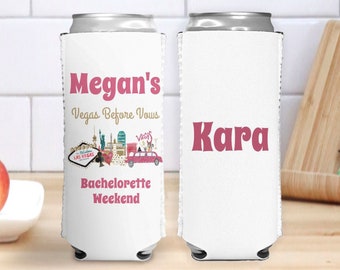 Las Vegas Bachelorette Party Favor, Vegas Slim Can Cooler, Personalized Bachelorette Can Cooler, Vegas Before Vows Bach, Drink Holder