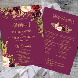 May include: Burgundy wedding program with gold lettering. The front features a floral design with burgundy, pink, and white flowers. The back lists the wedding party and includes the text "The Wedding Party".