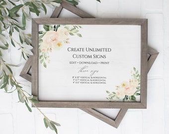 Unlimited Blush and Ivory Wedding Sign Template, Editable Printable Signs for Wedding, Shower, Event, 8x10, 5x7, 4x6 horiz and vert, MP2
