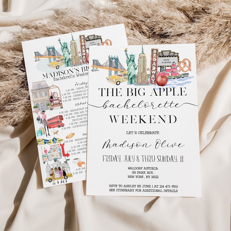 May include: Invitation to a bachelorette weekend in New York City. The invitation features a watercolor illustration of iconic New York landmarks, including the Statue of Liberty, the Brooklyn Bridge, and a yellow taxi cab. The text reads "The Big Apple Bachelorette Weekend" and includes the bride-to-be's name, "Madison Olive", and the dates of the event, "Friday, July 8 thru Sunday, 11". The invitation also includes the location of the event, "Waldorf Astoria, 301 Park Ave, New York, NY 10022", and the RSVP information.