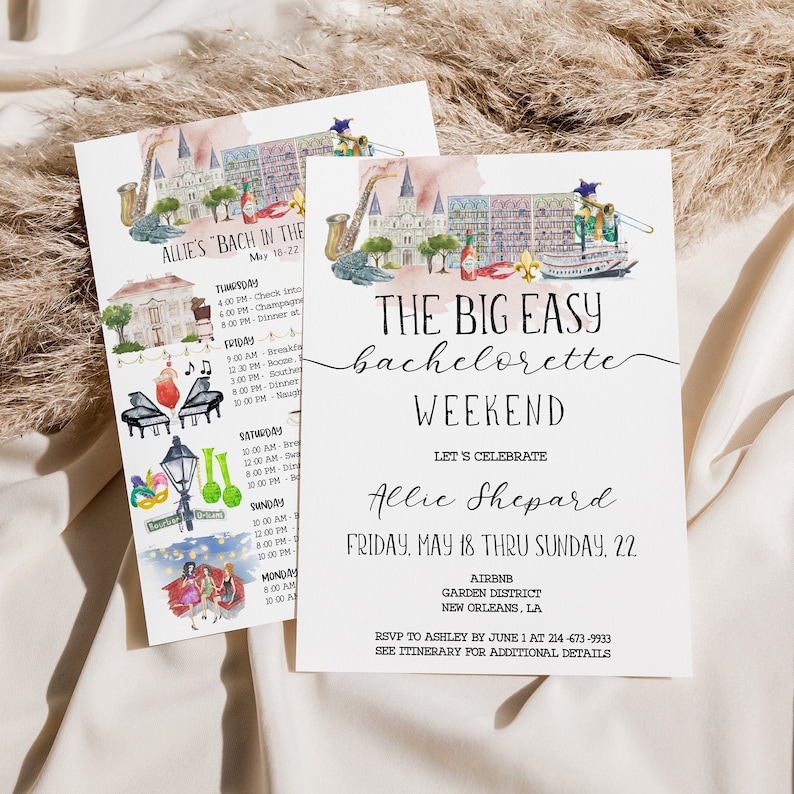 May include: A watercolor illustration of a New Orleans cityscape with a bachelorette party itinerary for a weekend trip to The Big Easy. The itinerary includes activities like champagne, dinner, and brunch. The text reads "Allie's Bach in the Big Easy, May 18-22, Let's Celebrate Allie Shepard, Friday, May 18 thru Sunday, 22, Airbnb, Garden District, New Orleans, LA, RSVP to Ashley by June 1 at 214-673-9933, See Itinerary for Additional Details."