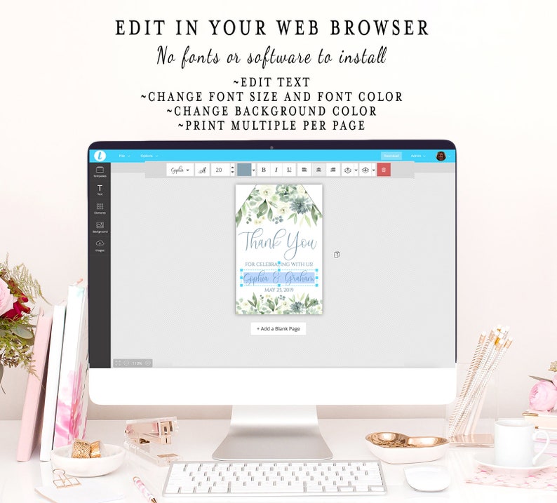 May include: A computer screen displaying a digital template for a wedding thank you card. The card features a watercolor design with green leaves and blue flowers. The text on the card reads "Thank You" and "For celebrating with us Gophie & Grahin May 22, 2019".