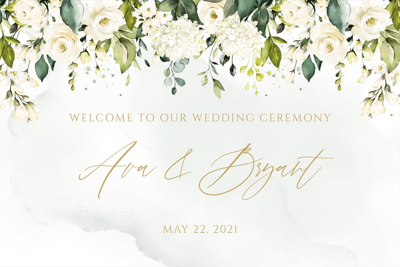 May include: A wedding ceremony announcement with white flowers and greenery. The text reads "Welcome to our wedding ceremony Ava & Bryant May 22, 2021".