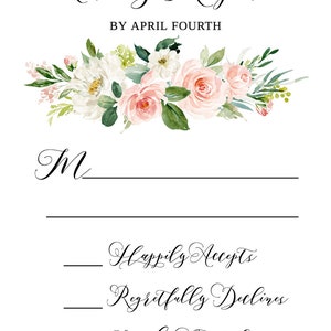 May include: A white card with a floral design at the top. The text "Kindly Respond by April Fourth" is printed at the top of the card. The text "RSVP" is printed at the top left of the card. There are three lines with blank spaces for the guest to fill in: "Happily Accepts", "Regretfully Declines", and "Number Attending".