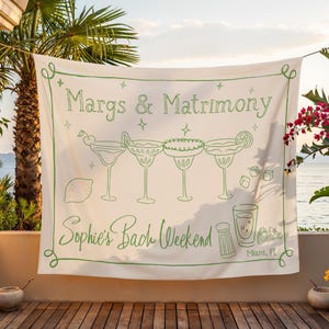 Margs and Matrimony Bachelorette Party Banner, Margarita Theme Weekend Party Decor, Personalized Bachelorette Party Welcome Sign, Beach Bach