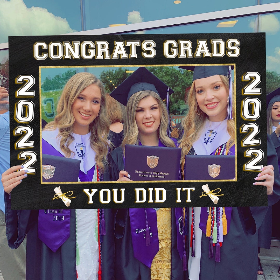 Graduation Photo Prop Frame PRINTED Ready to Use Graduation Etsy