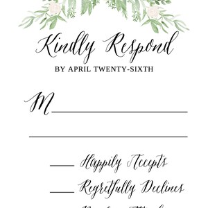 以下が含まれることがあります： 上部に花柄のデザインが施された白いRSVPカード。テキストには「Kindly Respond by April Twenty-Sixth」と記載されています。テキストの下には、次のテキストが書かれた3行があります。「Happily Accepts」、「Regretfully Declines」、「Number Attending」。
