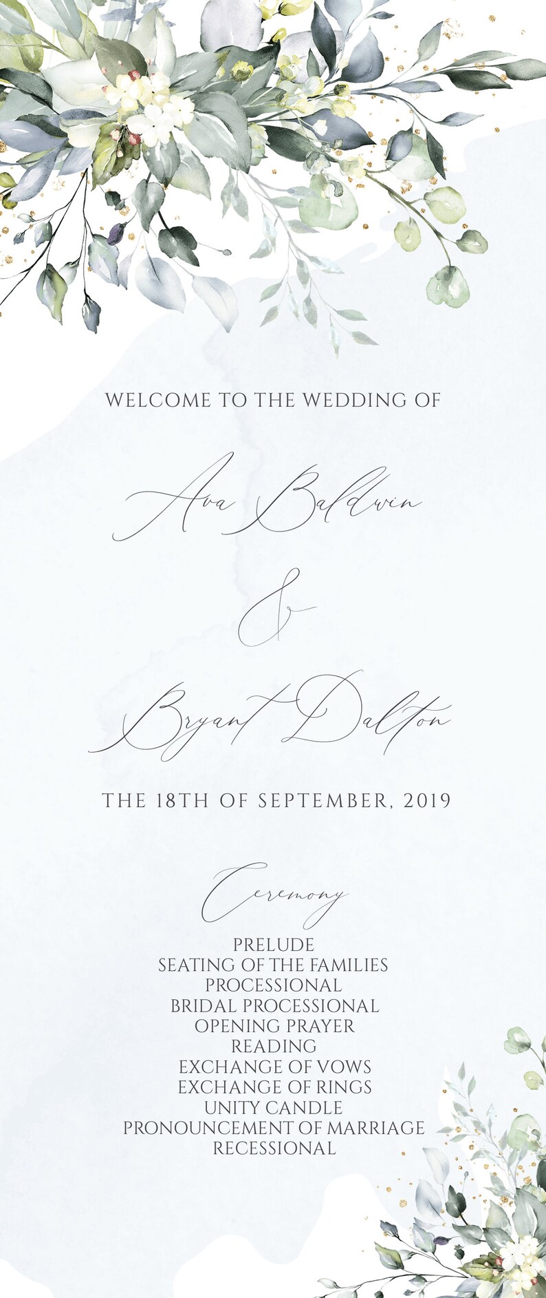 May include: Wedding invitation with a watercolor floral design in shades of blue and green. The text reads "Welcome to the wedding of Ava Baldwin & Bryant Dalton The 18th of September, 2019 Ceremony Prelude Seating of the families Processional Bridal Processional Opening Prayer Reading Exchange of vows Exchange of rings Unity Candle Pronouncement of marriage Recessional"