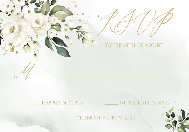 May include: A white and green floral RSVP card with the text "RSVP by the 18th of August". The card has a line for the guest's name, a checkbox for "Happily Accepts", a line for the number attending, and a checkbox for "Celebrating from Afar".