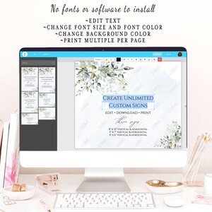 May include: A computer screen displaying a mockup of a digital sign template with a watercolor floral design. The text on the screen reads "Create Unlimited Custom Signs. Edit - Download - Print. Three sizes: 8 x 10 vertical & horizontal, 5 x 7 vertical & horizontal, 4 x 6 vertical & horizontal."