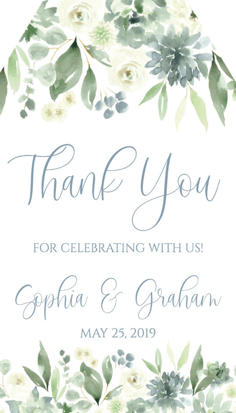 May include: A white thank you card with blue text. The text reads "Thank You" and "For celebrating with us!"  "Sophia & Graham" and "May 25, 2019". The card is decorated with a watercolor floral border of white and blue flowers and green leaves.