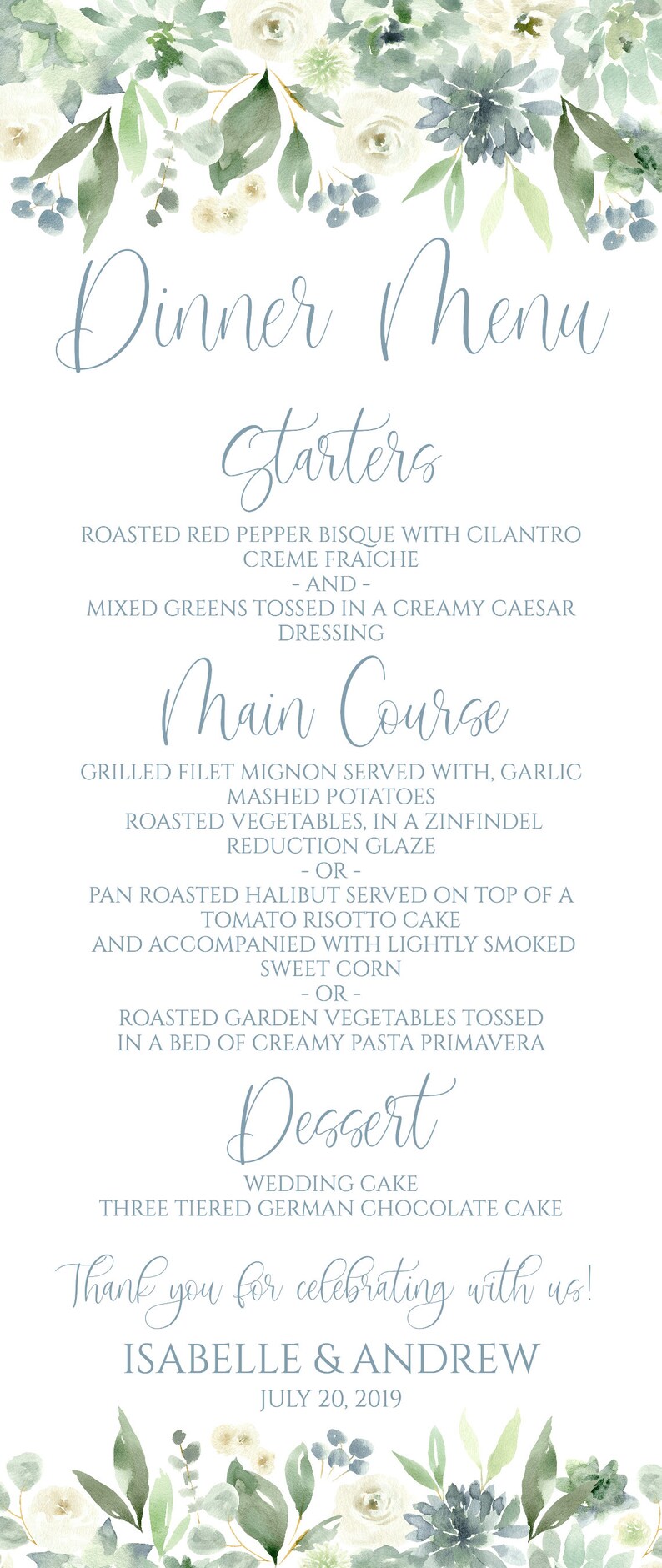 Może przedstawiać: Menu weselne z akwarelową ramką kwiatową. Menu zawiera opcje przystawek, dania gł&oacute;wnego i deseru. Tekst brzmi: "Dinner Menu", "Starters", "Main Course", "Dessert", "Wedding Cake", "Thank you for celebrating with us!", "Isabelle & Andrew" oraz "July 20, 2019".