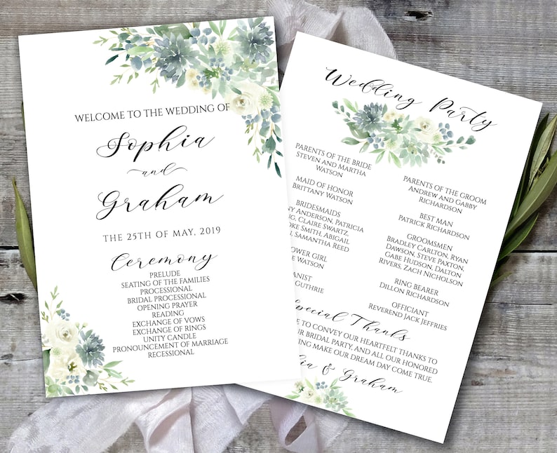 May include: Wedding ceremony program with a watercolor floral design featuring succulents and white flowers. The program lists the order of events for the wedding ceremony of Sophia and Graham on May 25th, 2019. The program also includes a wedding party list with the names of the bride and groom's families and attendants.
