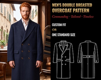 Puede incluir: Un patrón de costura para abrigo de doble botonadura con el texto MADE TO MEASURE, MEN'S DOUBLE BREASTED OVERCOAT PATTERN, Commanding, Tailored, Timeless, CUSTOM FIT OR ONE STANDARD SIZE y un dibujo técnico del abrigo.