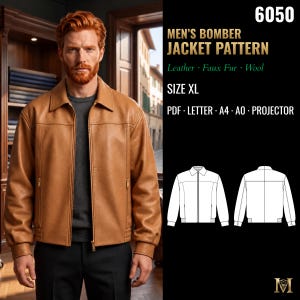 Könnte beinhalten: Eine hellbraune Leder-Bomberjacke mit Kragen, langen Ärmeln und Reißverschlusstaschen. Der Text lautet 6050 MEN'S BOMBER JACKET PATTERN, Leather, Faux Fur, Wool, SIZE XL, PDF, LETTER, A4, A0, PROJECTOR, inklusive einer Strichzeichnung.