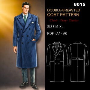 Modello di cucito per uomo 6015 / Cappotto doppiopetto classico con revers a lancia / Taglie M, L, XL in file separati / PDF A4 e A0
