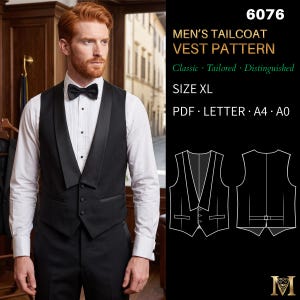 May include: A sewing pattern for a tailcoat vest, labeled 6076, size XL. The image displays a white shirt, black bow tie, and black vest with a shawl collar, alongside a technical line drawing of the vest front and back, and text: PDF, LETTER, A4, A0.