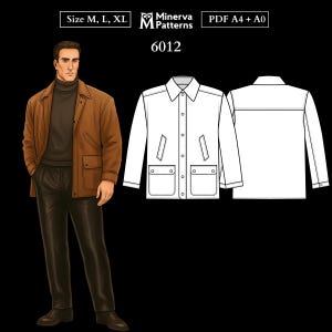 May include: An illustration of a man wearing a brown jacket, black pants, and a turtleneck. Next to the man is a line drawing of a white jacket with two front pockets. The image also includes the text "Size M, L, XL" and "Minerva Patterns 6012".