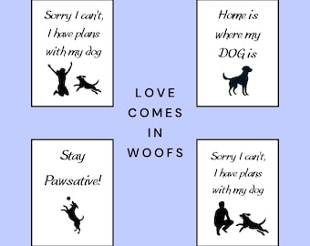 Funny & Heartfelt Dog Quote Bundle Printable Wall Art Dog Lover Gift Pet Decor