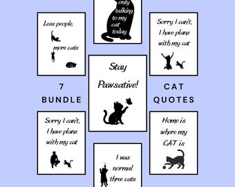Funny Cat Quote Bundle Printable Wall Art Cat Lover Gift Pet Quotes Decor