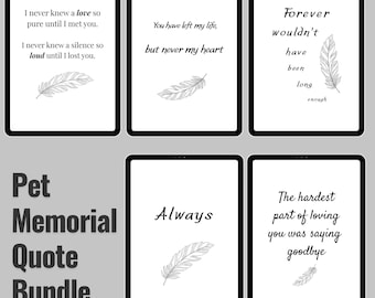 Pet Memorial Quotes – 5 Black & White Printable Memorial Quotes