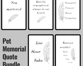 Pet Memorial Quotes – 5 Black & White Printable Memorial Quotes