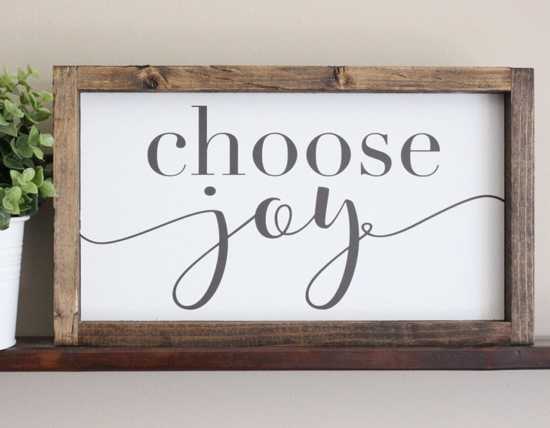 Choose Joy Sign Wood Sign Painted Sign Inspirational Sign Etsy