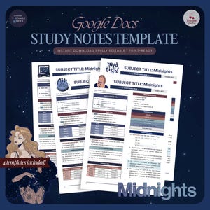May include: A digital study notes template for Google Docs, with a dark blue background and white text. The template includes sections for subject titles, topics, and definitions. The image also includes the text "Midnights".