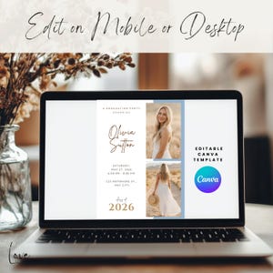 May include: A laptop screen displaying an editable graduation party invitation template. The design features the text Olivia Sutton, graduation details, and the year 2026, alongside two vertical photo placeholders and a circular Canva logo icon.