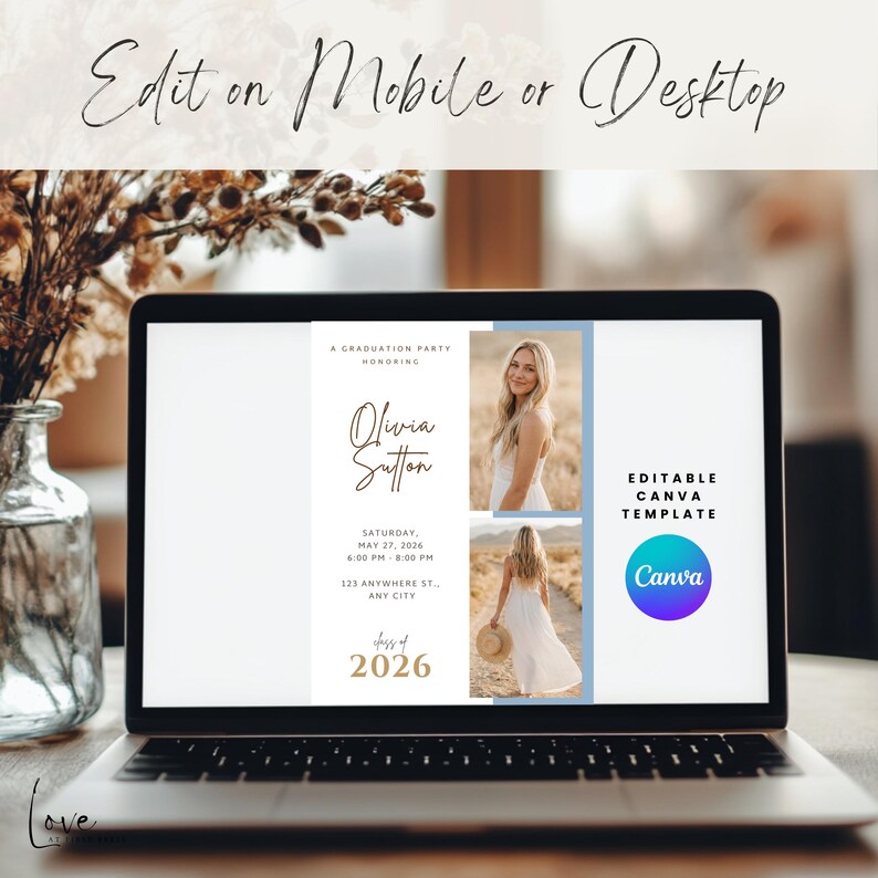 May include: A laptop screen displaying an editable graduation party invitation template. The design features the text Olivia Sutton, graduation details, and the year 2026, alongside two vertical photo placeholders and a circular Canva logo icon.