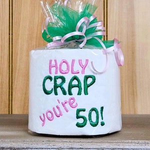 Embroidered Toilet Paper, Over the Hill Birthday 30th, 40th, 50th, 60th, 70th