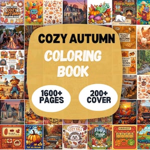 May include: A selection of autumn-themed coloring books with vibrant covers. The main book cover displays "COZY AUTUMN COLORING BOOK", with "1600+ PAGES" and "200+ COVER". The image showcases diverse illustrations of autumnal settings.