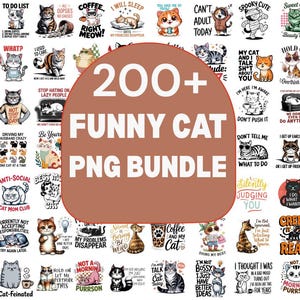 Funny Cat PNG Bundle | Kawaii, Sarcastic Quotes, Sublimation Designs (Digital Download)