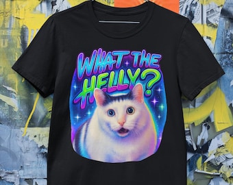 What The Helly Ironic Huh Meme Cat Brainrot Quote Gen Z Alpha T-Shirt