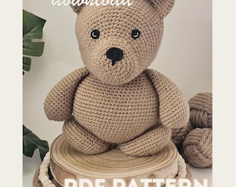 Crochet Bear Pattern PDF • Beginner Friendly Amigurumi Plush Toy