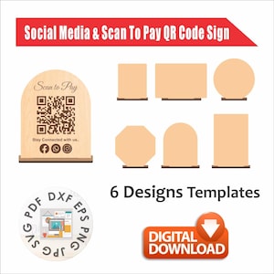 May include: A wooden sign with a QR code for social media and scan-to-pay options. The design includes six template options, a digital download button, and icons for Facebook, Instagram, and a website.
