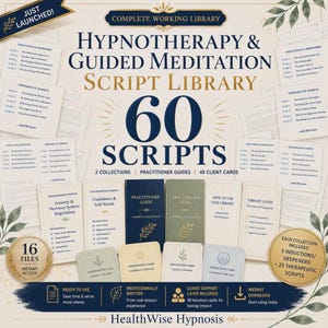 May include: A digital product set titled Complete Working Library Hypnotherapy & Guided Meditation Script Library with 60 scripts, practitioner guides, and 48 client cards. Includes text about 16 files, instant access, and HealthWise Hypnosis branding.