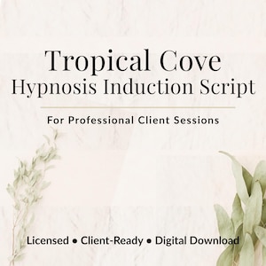 Tropische Cove Hypnose Schrift | Wellness-Praktiker-Ressource (Digitaler Download)
