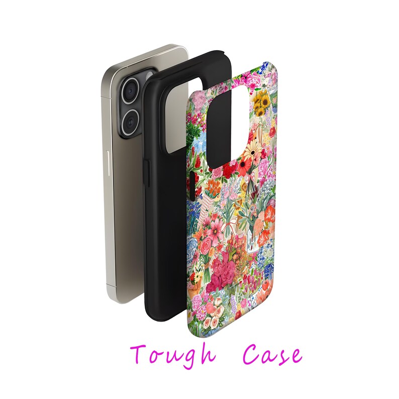 May include: A floral phone case with a colorful pattern of various flowers, including red, pink, yellow, and blue blooms. The case is labeled "Tough Case" in a pink script font. The phone case is shown next to a black case and a silver phone.